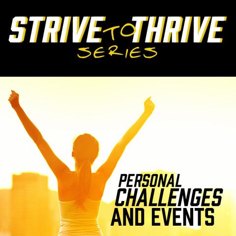 Strive To Thrive Challenge
